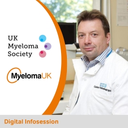 UKMS & Myeloma UK Webinar Prof Guy Pratt